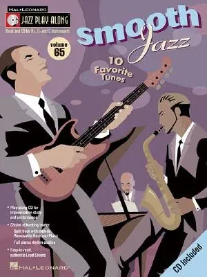 Smooth Jazz: Jazz Play-Along Volume 65 [With CD]