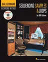 Hal Leonard Recording Method Book 4: Sequencing Samples & Loops [With DVD]