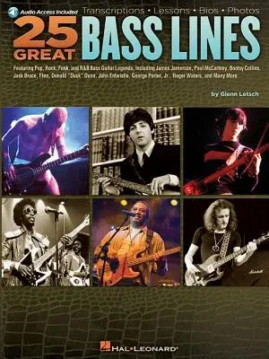 25 Great Bass Lines: Transcriptions, Lessons, Bios, Photos [With CD (Audio)]