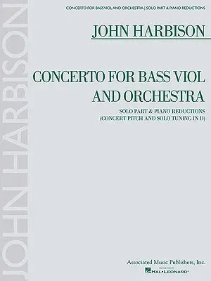 Concerto for Bass Viol: For Double Bass & Piano Reduction