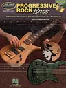 Progressive Rock Bass: Master Class Series [With CD (Audio)]