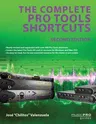 The Complete Pro Tools Shortcuts