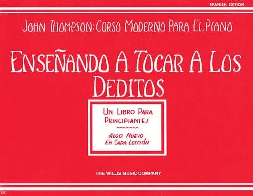 Teaching Little Fingers to Play - Spanish: Ensenando a Tocar a Los Deditos (Un Libro Para Principiantes)