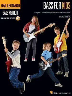 Hal Leonard Bass for Kids: A Beginner's Guide with Step-By-Step Instruction for Bass Guitar [With CD (Audio)]