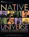 Native Universe: Voices of Indian America