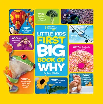 National Geographic Little Kids First Big Book of Why