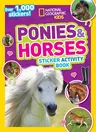 National Geographic Kids Ponies and Horses Sticker Activity Book: Over 1,000 Stickers!