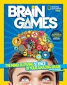 National Geographic Kids Brain Games: The Mind-Blowing Science of Your Amazing Brain