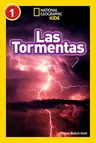 National Geographic Readers: Las Tormentas (Storms)