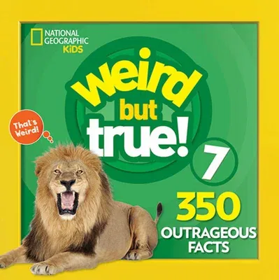 Weird But True 7: Expanded Edition (Enlarged)