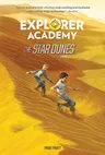 Explorer Academy: The Star Dunes (Book 4)