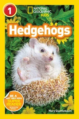 National Geographic Readers: Hedgehogs (Level 1)