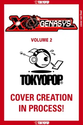 Xogenasys, Volume 2: Volume 2