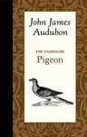 The Passenger Pigeon