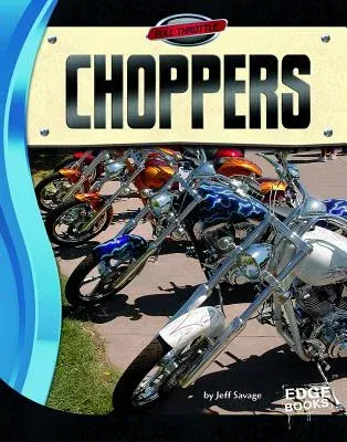 Choppers