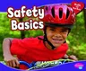 Safety Basics