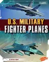 U.S. Military Fighter Planes