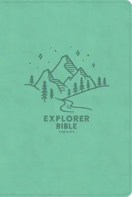 CSB Explorer Bible for Kids, Light Teal Mountains Leathertouch, Indexed: Placing God's Word in the Middle of God's World