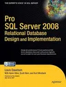 Pro SQL Server 2008 Relational Database Design and Implementation