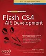 The Essential Guide to Flash Cs4 Air Development