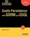 Grails Persistence with Gorm and Gsql