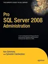 Pro SQL Server 2008 Administration