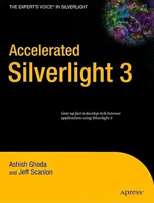 Accelerated Silverlight 3