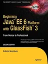 Beginning Java Ee 6 with Glassfish 3