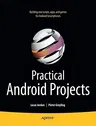 Practical Android Projects