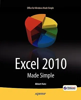 Excel 2010 Made Simple