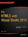 Pro Html5 with Visual Studio 2012