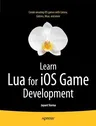 Learn Lua for IOS Game Development