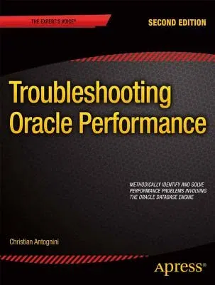 Troubleshooting Oracle Performance