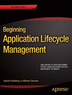 Beginning Application Lifecycle Management