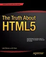 The Truth about Html5