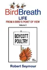 Birdbreath Life from a Bird's Point OT View Volume 2