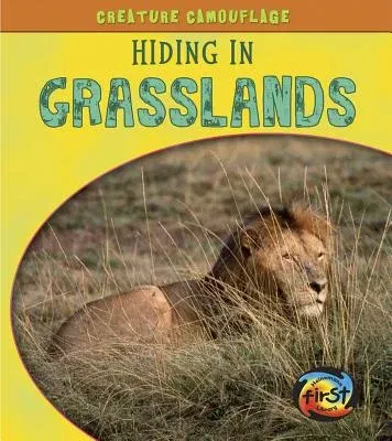 Hiding in Grasslands