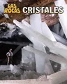 Cristales = Crystals