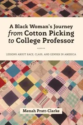 Black Studies and Critical Thinking: Lessons about Race, Class, and Gender in America