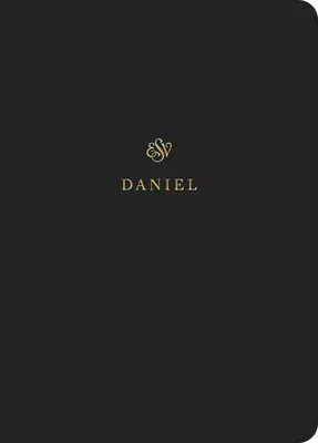 ESV Scripture Journal: Daniel