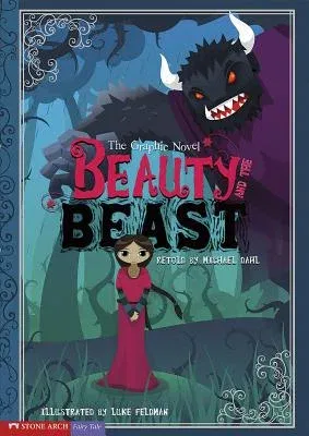 Beauty and the Beast: The Graphic Novel