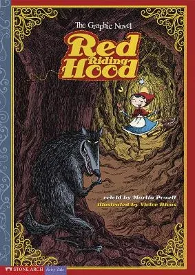 Red Riding Hood: The Graphic Novel