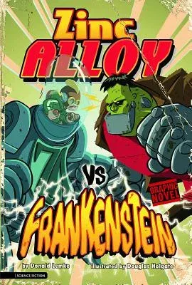 Zinc Alloy Vs Frankenstein