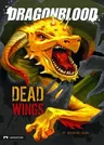 Dragonblood: Dead Wings