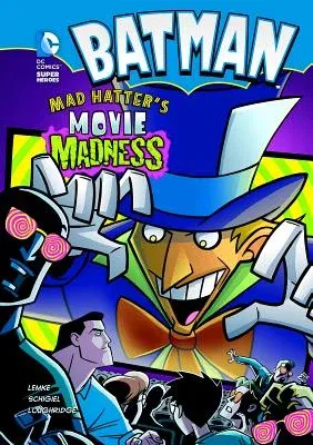 Batman: Mad Hatter's Movie Madness