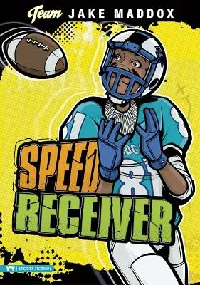 Jake Maddox: Speed Receiver