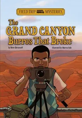 Field Trip Mysteries: The Grand Canyon Burros That Broke