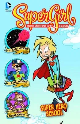 Super Hero School: #3