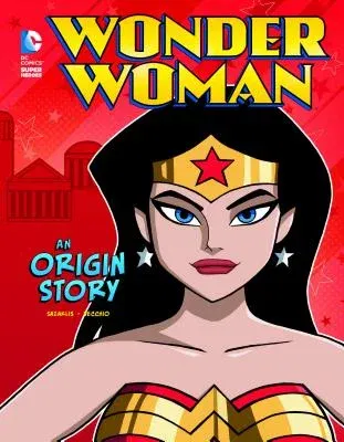 Wonder Woman: An Origin Story