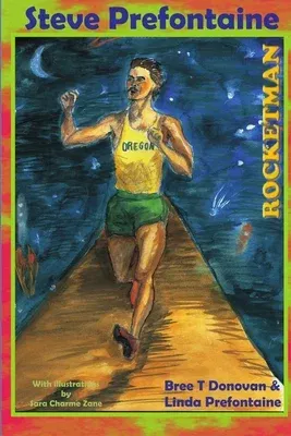 Steve Prefontaine-Rocketman